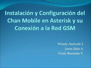 Instalacin y Configuracin del Chan Mobile en Asterisk