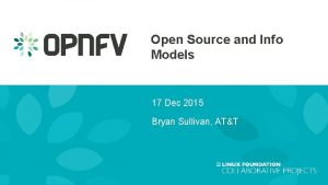 Open Source and Info Models 17 Dec 2015