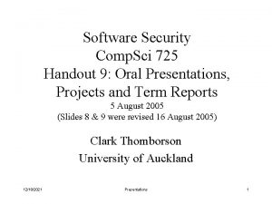 Software Security Comp Sci 725 Handout 9 Oral