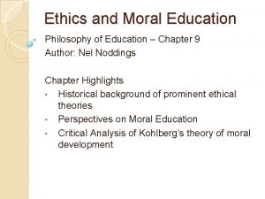 Ethics and Moral Education Philosophy of Education Chapter