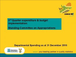 3 rd Quarter expenditure budget implementation Standing Committee