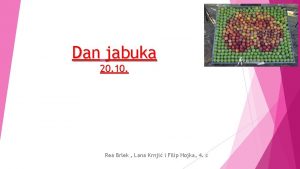 Dan jabuka 20 10 Rea Brlek Lana Krnji