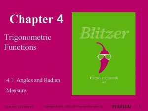 Chapter 4 Trigonometric Functions 4 1 Angles and