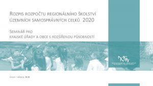 ROZPIS ROZPOTU REGIONLNHO KOLSTV ZEMNCH SAMOSPRVNCH CELK 2020