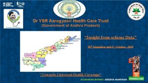 Dr YSR Aarogyasri Health Care Trust Government of