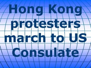 Hong Kong protesters march to US Consulate Hong