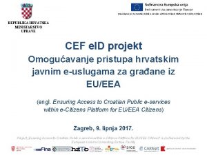 Ensuring Access to Croatian Public eservices within eCitizens