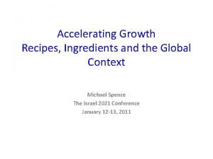 Accelerating Growth Recipes Ingredients and the Global Context