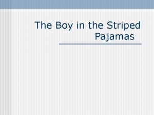The Boy in the Striped Pajamas Bellwork List