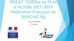 PROJET FEDERAL et PLAN dACTION 20212024 Fdration Franaise