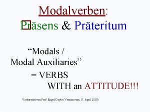 Modalverben Prsens Prteritum Modals Modal Auxiliaries VERBS WITH
