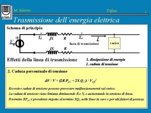 M Salerno Tor Vergata Trifase Trasmissione dellenergia elettrica