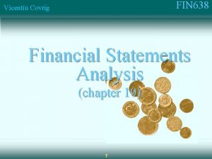 FIN 638 Vicentiu Covrig Financial Statements Analysis chapter