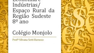 Economia e Indstrias Espao Rural da Regio Sudeste