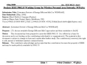 May 2008 doc IEEE 802 15 doc Project