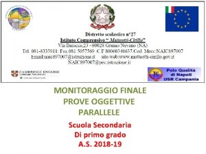 MONITORAGGIO FINALE PROVE OGGETTIVE PARALLELE Scuola Secondaria Di