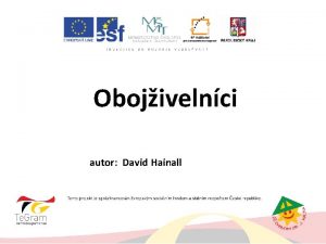 Obojivelnci autor David Hainall Obojivelnci Pechodn forma mezi