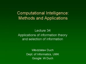 Computational Intelligence Methods and Applications Lecture 34 Applications