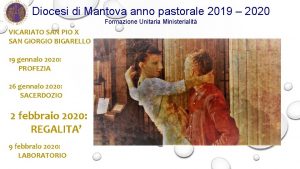 Diocesi di Mantova anno pastorale 2019 2020 Formazione