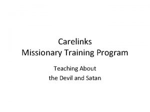 Carelinks Missionary Training Program Teaching About the Devil