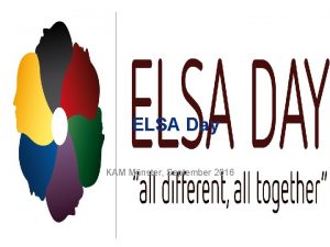 ELSA Day KAM Mnster September 2016 Vision of