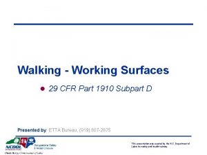 Walking Working Surfaces l 29 CFR Part 1910