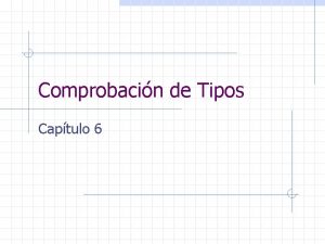 Comprobacin de Tipos Captulo 6 Comprobacin esttica Diferente