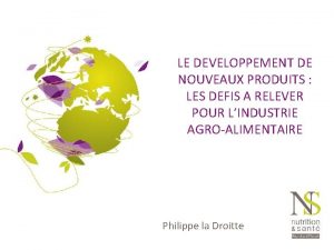 LE DEVELOPPEMENT DE NOUVEAUX PRODUITS LES DEFIS A