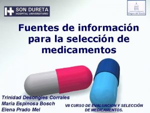 Fuentes de informacin para la seleccin de medicamentos