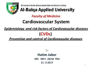 Faculty of Medicine Cardiovascular System Epidemiology and risk