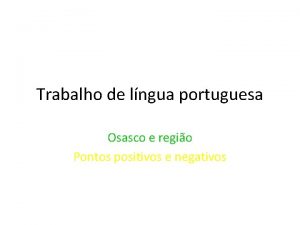 Trabalho de lngua portuguesa Osasco e regio Pontos