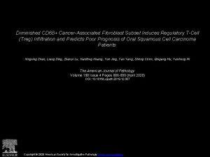 Diminished CD 68 CancerAssociated Fibroblast Subset Induces Regulatory