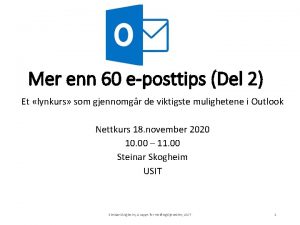 Mer enn 60 eposttips Del 2 Et lynkurs