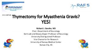 www rrnmf com Thymectomy for Myasthenia Gravis YES