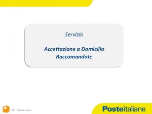 Servizio Accettazione a Domicilio Raccomandate SP Risorse Umane