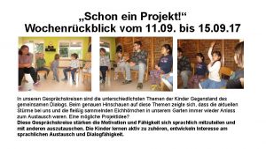 Schon ein Projekt Wochenrckblick vom 11 09 bis