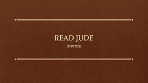 READ JUDE SUBTITLE Read Jude Read Jude 1