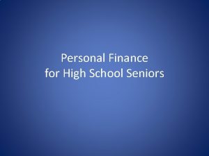 Personal Finance for High School Seniors the borrower