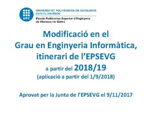 Modificaci en el Grau en Enginyeria Informtica itinerari