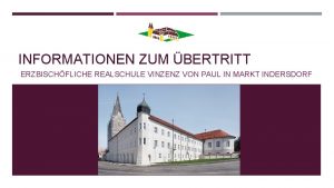 INFORMATIONEN ZUM BERTRITT ERZBISCHFLICHE REALSCHULE VINZENZ VON PAUL