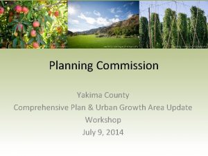 Planning Commission Yakima County Comprehensive Plan Urban Growth