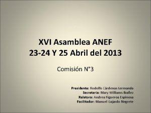 XVI Asamblea ANEF 23 24 Y 25 Abril