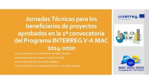 Jornadas Tcnicas para los beneficiarios de proyectos aprobados