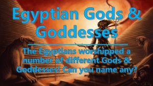 Egyptian Gods Goddesses The Egyptians worshipped a number