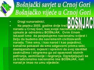 Dragi sunarodnici Na popisu 2003 godine dvije treine