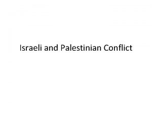 Israeli and Palestinian Conflict Where in the World