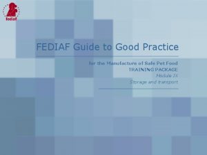 FEDIAF Guide to Good Practice for the Manufacture