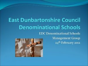 East Dunbartonshire Council Denominational Schools EDC Denominational Schools