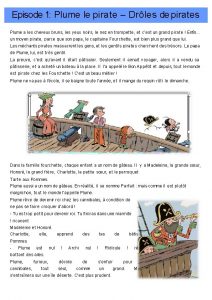 Episode 1 Plume le pirate Drles de pirates