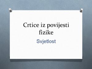 Crtice iz povijesti fizike Svjetlost Tutankamon O Egipatski